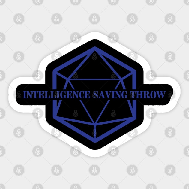 Intelligence Saving Throw Dungeons And Dragons Sticker TeePublic